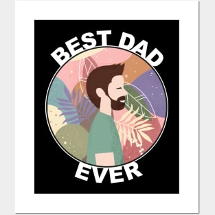 Best Dad Ever Posters and Art